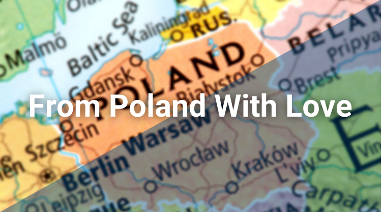 From Poland with Love: January Edition